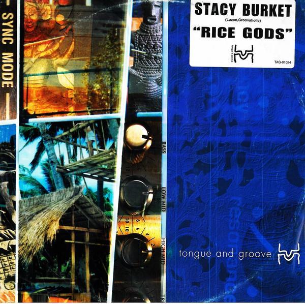 Stacy Burket - Rice Gods
