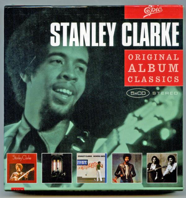Stanley Clarke - Original Album Classics