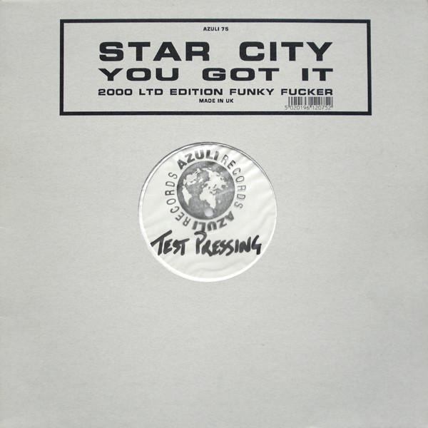 Star City  - You Got It