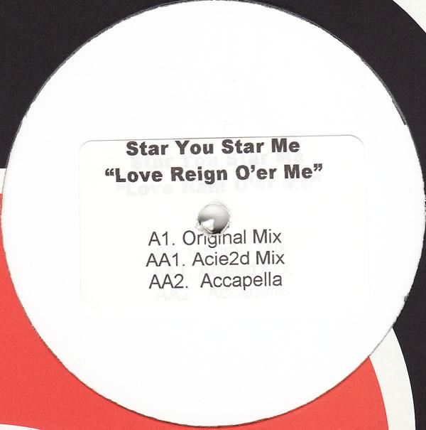 Star You Star Me - Love Reign O'er Me