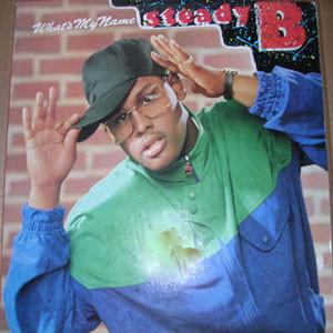 Steady B - What's My Name