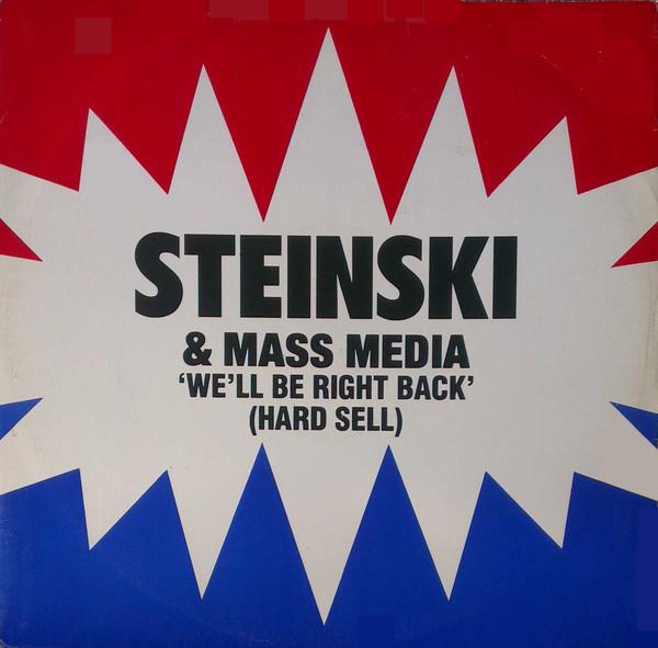 Steinski & Mass Media - We'll Be Right Back (Hard Sell)