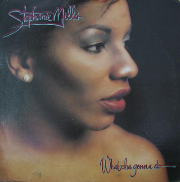 Stephanie Mills - What Cha Gonna Do With My Lovin'