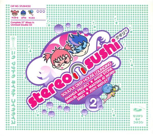  - Stereo Sushi 2