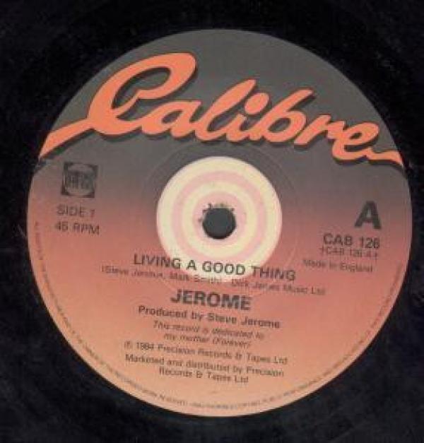 Steve Jerome (2) - Living A Good Thing