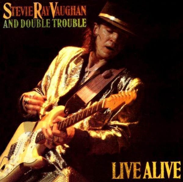 Stevie Ray Vaughan & Double Trouble - Live Alive