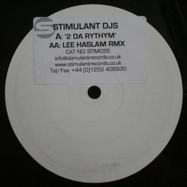 Stimulant DJs - 2 Da Rhythm