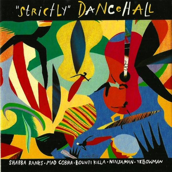  - Strictly Dancehall