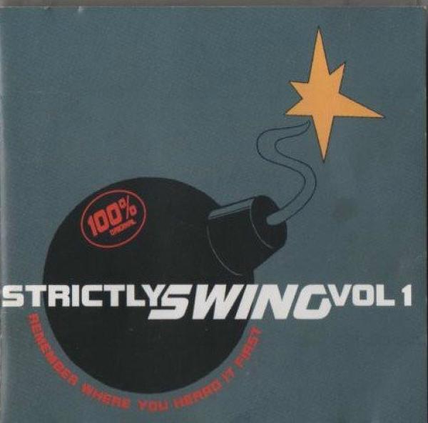  - Strictly Swing Vol.1