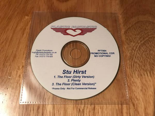 Stu Hirst - The Floor / Plenty