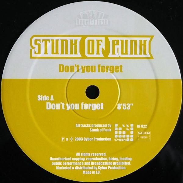 Stunk Of Punk - Don't You Forget