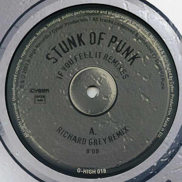 Stunk Of Punk - If You Feel It (Remixes)