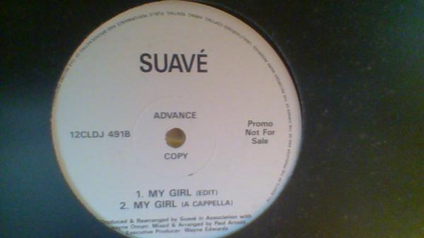 Suavé - My Girl