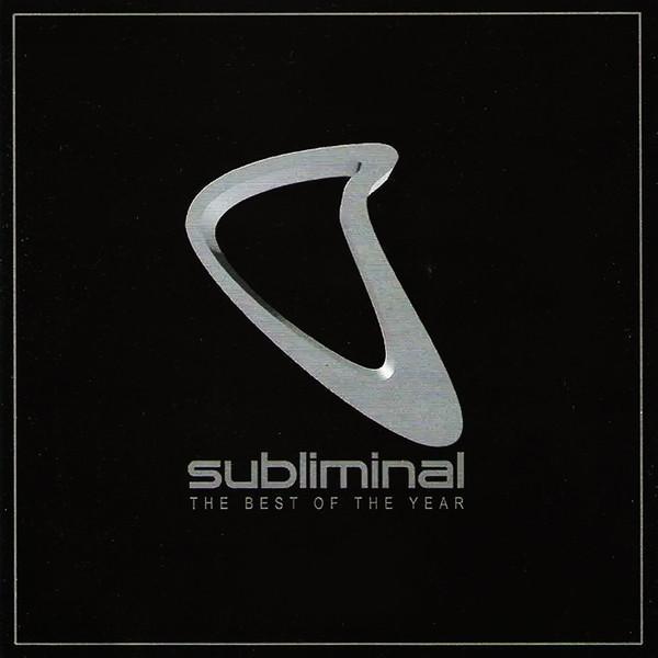  - Subliminal - The Best Of The Year