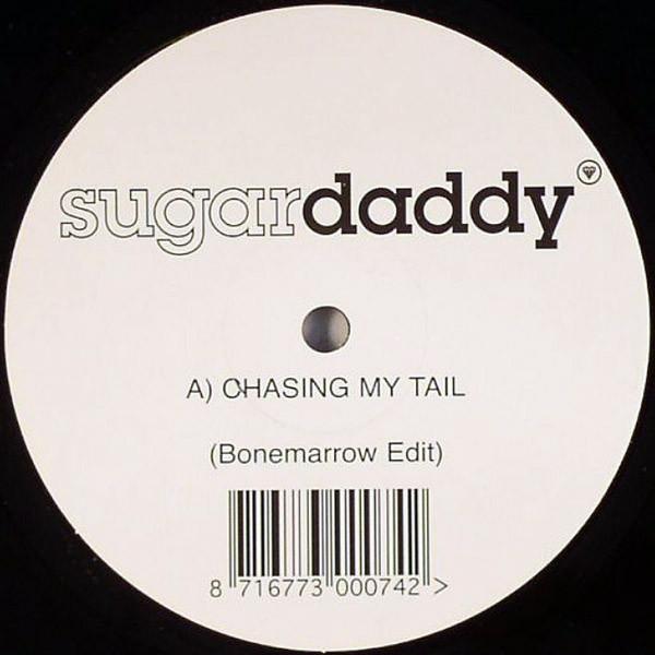 Sugardaddy - Chasing My Tail / Love On The Attack