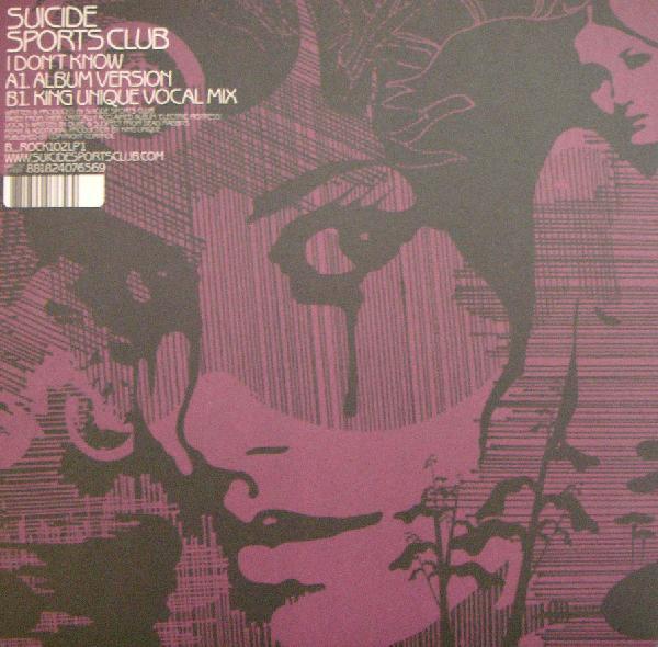 Suicide Sports Club - I Don't Know