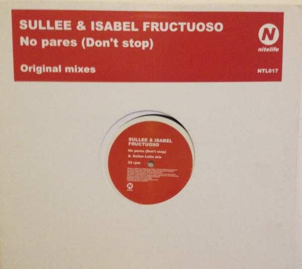 Sullee, Isabel Fructuoso - No Pares (Don't Stop)