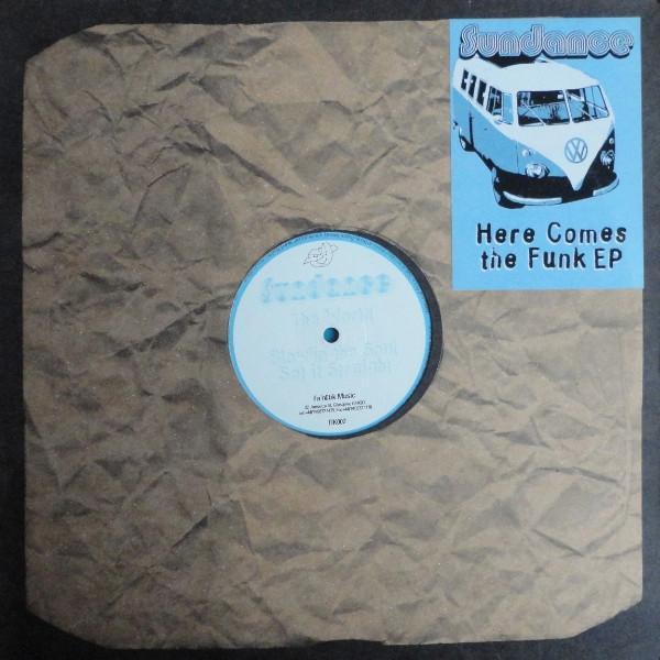 Sundance  - Here Comes The Funk EP