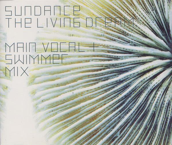 Sundance - The Living Dream