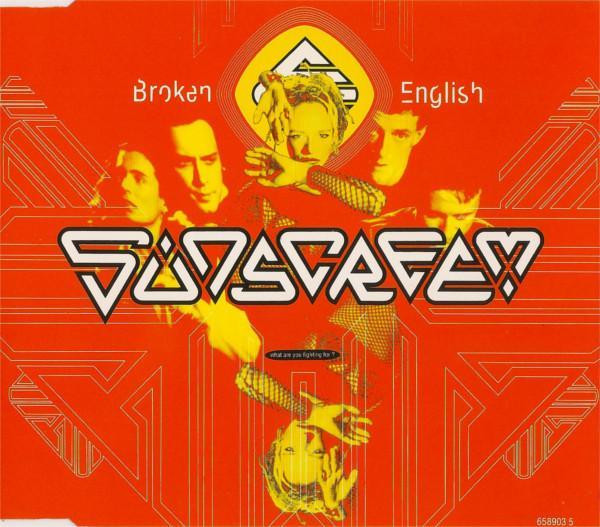Sunscreem - Broken English