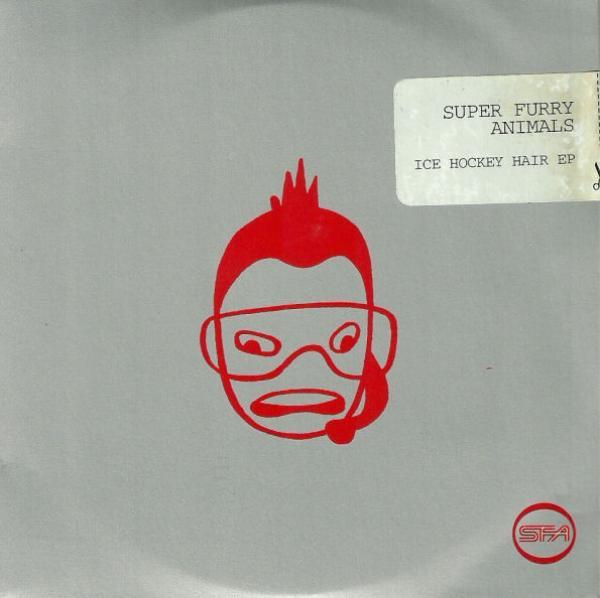 Super Furry Animals - Ice Hockey Hair EP