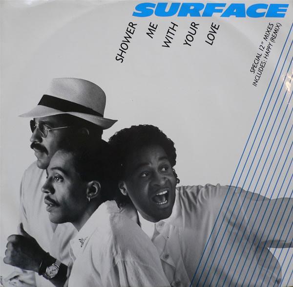 Surface - Shower Me With Your Love