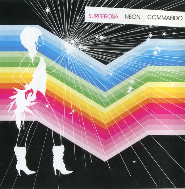 Surferosa - Neon Commando