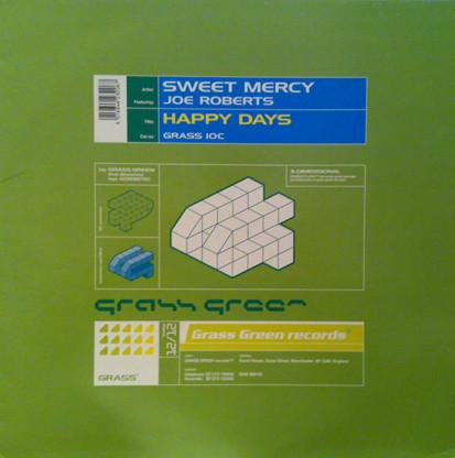 Sweet Mercy, Joe Roberts - Happy Days