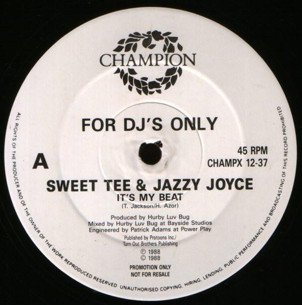 Sweet Tee, Jazzy Joyce - It's My Beat