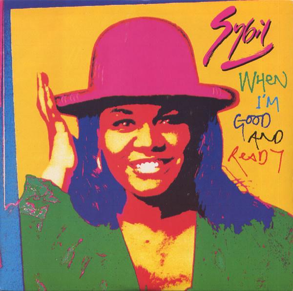 Sybil - When I'm Good And Ready