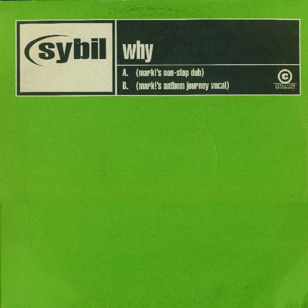 Sybil - Why