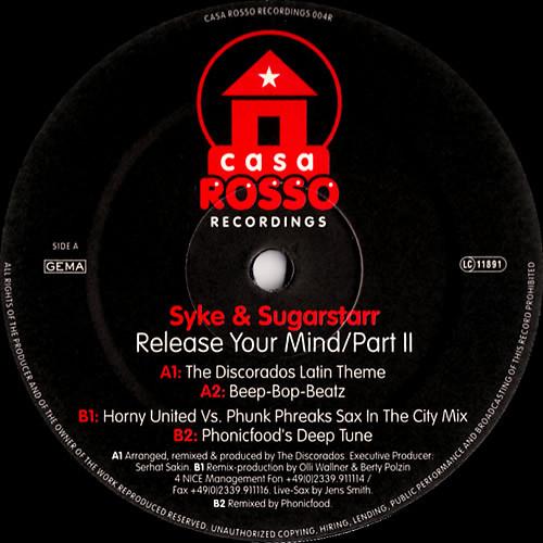 Syke 'n' Sugarstarr - Release Your Mind (Part 2)