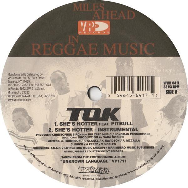 T.O.K. - She's Hotter / She's Hot