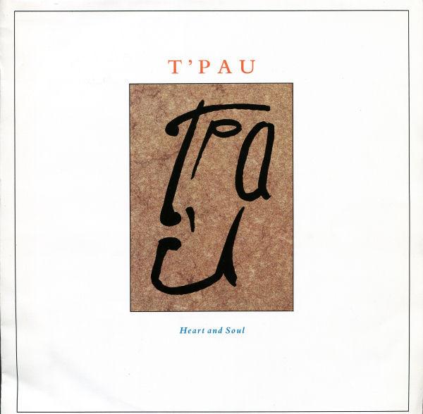T'Pau - Heart And Soul
