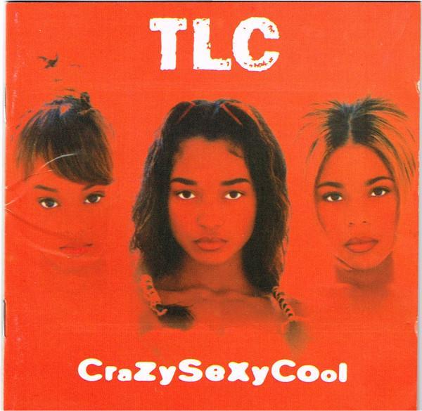 TLC - CrazySexyCool