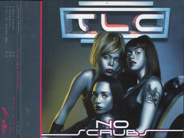 TLC - No Scrubs