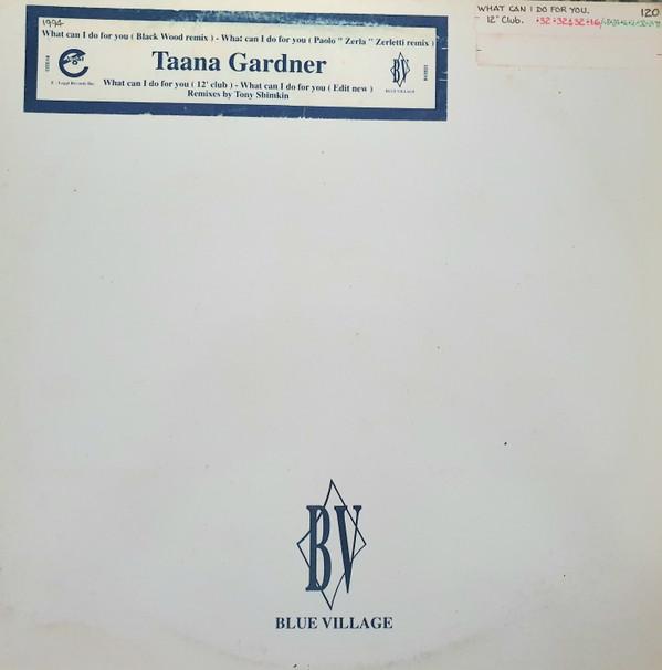 Taana Gardner - What Can I Do For You