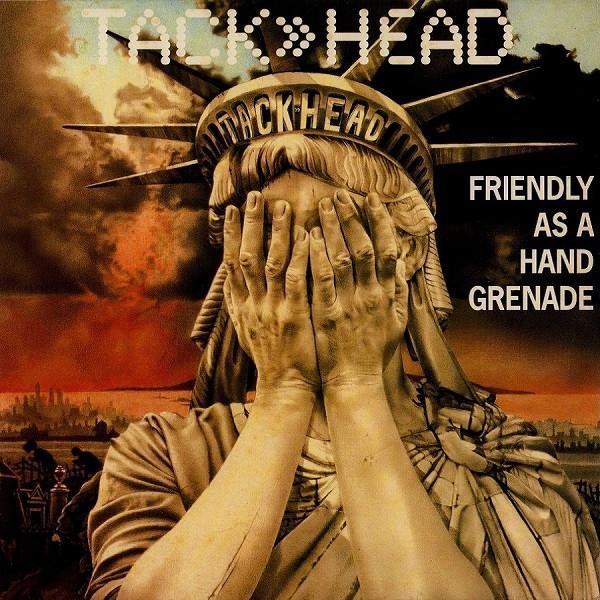 Tackhead - Friendly As A Hand Grenade