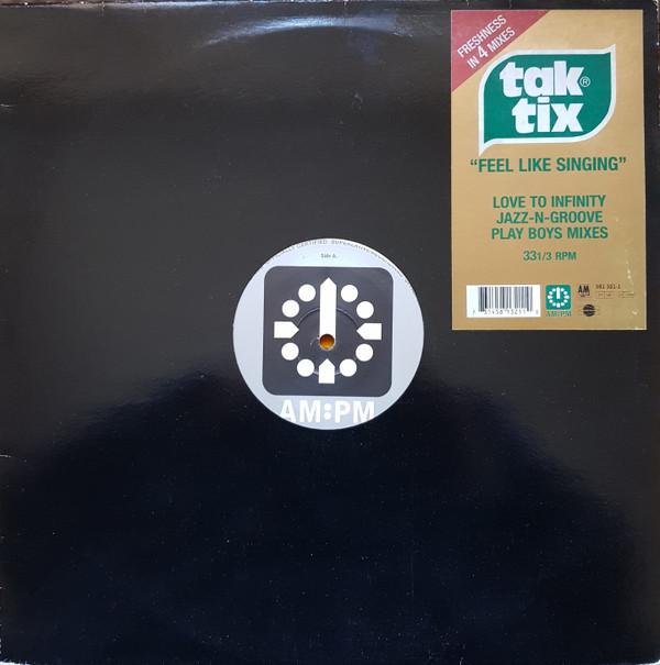 Tak Tix - Feel Like Singing