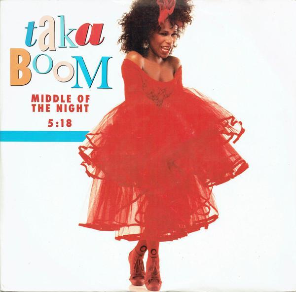 Taka Boom - Middle Of The Night