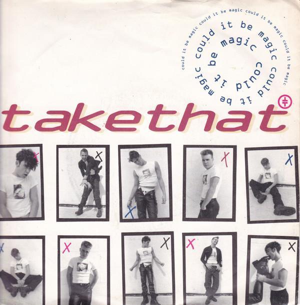 Take That - Could It Be Magic