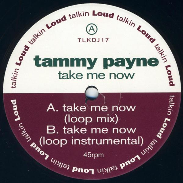 Tammy Payne - Take Me Now