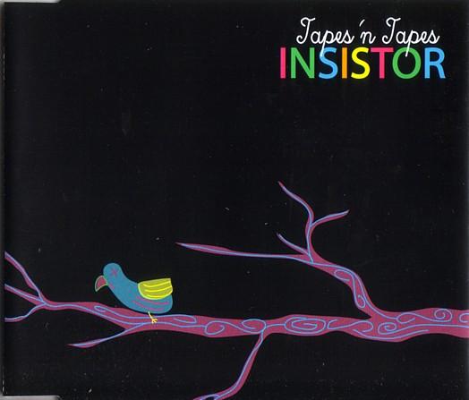 Tapes 'n Tapes - Insistor