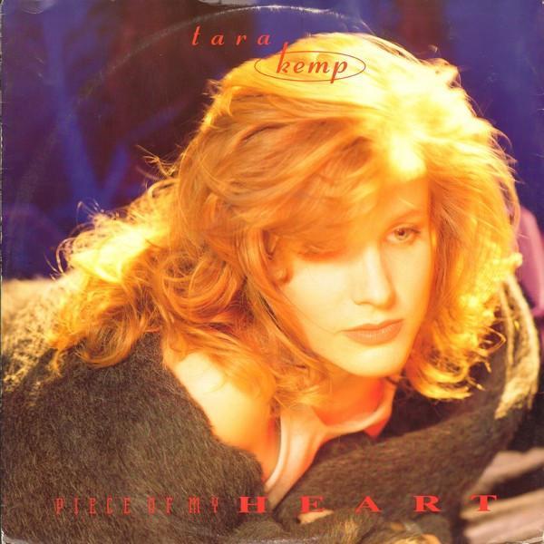Tara Kemp - Piece Of My Heart