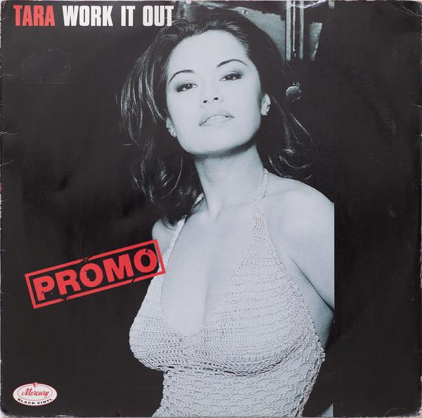 Tara  - Work It Out