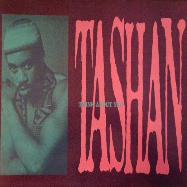 Tashan - Think About You