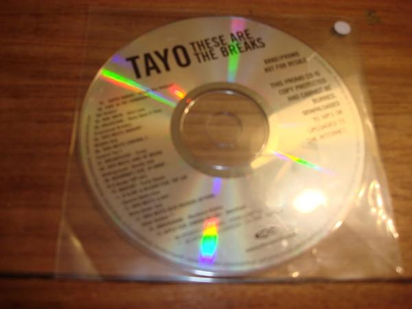 Tayo - These Are The Breaks