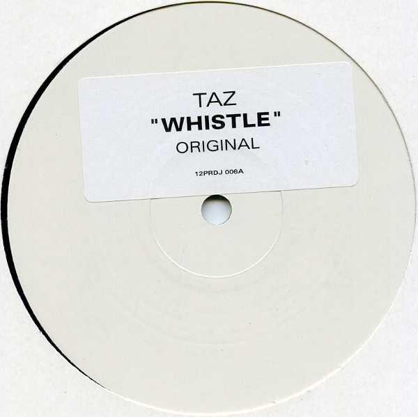 Taz  - Whistle