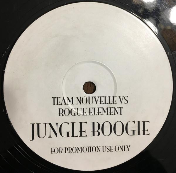 Team Nouvelle, Rogue Element (3) - Jungle Boogie