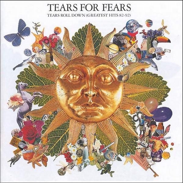 Tears For Fears - Tears Roll Down (Greatest Hits 82-92)